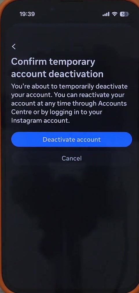 Instagram confirm temporary account deactivation screen explaining you can reactivate at any time