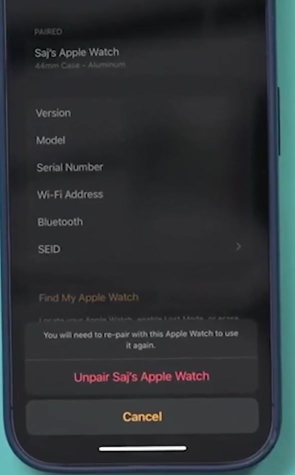 Confirmation sheet reading Unpair Saj's Apple Watch above a Cancel button, with a warning that you will need to re-pair the watch to use it again